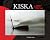 Kiska: The Japanese Occupation of an Alaska Island