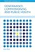 Governance, Commissioning and Public Health (Evidence for Public Health Practice)