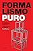 Formalismo Puro: Un repaso a la arquitectura moderna y contemporánea de España