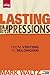 Lasting Impressions (Revised): From Visiting to Belonging