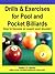 Drills & Exercises for Pool...