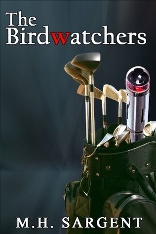The Birdwatchers (An MP-5 CIA Thriller, #6)