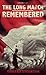 The Long March Remembered (Kindle Single)
