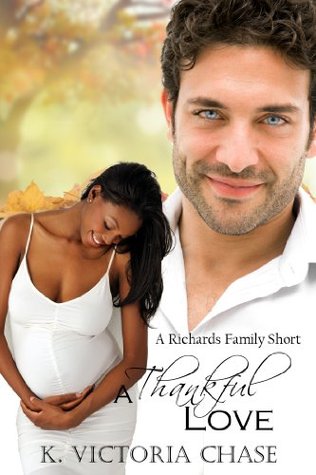 A Thankful Love (Richards Family, #1)