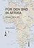 Für den BND in Afrika: Episoden 1958 bis 2009