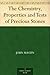 The Chemistry, Properties and Tests of Precious Stones