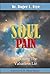 Soul Pain: Exposing the Valueless Lie
