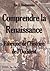 Comprendre La Renaissance - Fabrique de L'Histoire de L'Occident (French Edition)