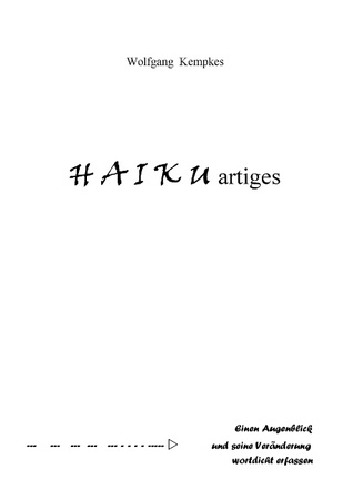 HAIKUartiges (German Edition)