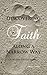 Discovering Faith Along A Narrow Way