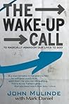 The Wake-Up Call The Wake-Up Call