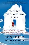 Inside the Other Side: Soul Contracts, Life Lessons, and How Dead People Help Us, Between Here and Heaven Book cover for Inside the Other Side: Soul Contracts, Life Lessons, and How Dead People Help Us, Between Here and Heaven