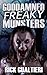 Goddamned Freaky Monsters (...
