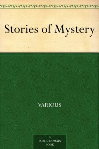 Stories of Mystery (Kindle Edition)