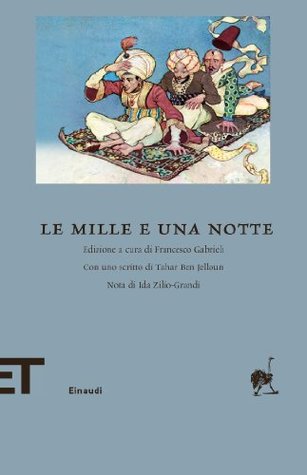 Le mille e una notte;  Volume 1 - 4 Completato (Kindle Edition)