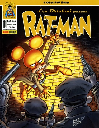 Rat-man collection n. 101: L'ora più buia