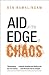 Aid on the Edge of Chaos by Ben Ramalingam