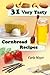31 Very Tasty Cornbread Recipes (Clock Friendly Cooking Book 2)
