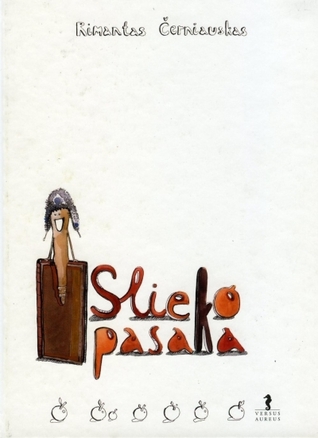 Slieko pasaka (Hardcover)