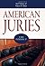 American Juries: The Verdict