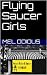 Flying Saucer Girls (News f...