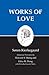 Works of Love by Søren Kierkegaard