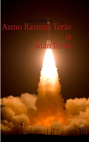 Asmo Rasmus Ter S Ja Id N Ihme (Finnish Edition)