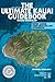 The Ultimate Kauai Guidebook by Andrew Doughty