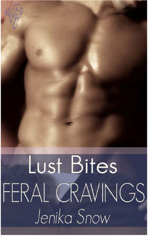 Feral Cravings (Luecross Wolves, #1)