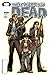 The Walking Dead #3 by Robert Kirkman