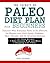 The Secrets of Paleo Diet P...