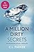 A Million Dirty Secrets by C.L. Parker