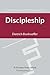 Discipleship by Dietrich Bonhoeffer