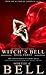 Witch's Bell 3 (Witch's Bell, #3)