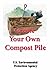 Create Your Own Compost Pile