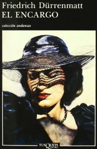 Portada de El Encargo, de Friedrich Dürrenmatt