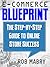 E-Commerce Blueprint: The S...