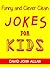 Funny and Clever Clean Jokes for Kids