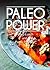 Paleo Power – Paleo Lunch and Paleo Pastries - 2 Book Pack (Caveman CookBook for low carb, sugar free, gluten-free living)
