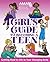 American Medical Association Girl's Guide to Becoming a Teen by Kate Gruenwald Pfeifer