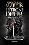 Le Trône de Fer: ...