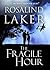 The Fragile Hour by Rosalind Laker