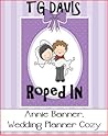 Roped In (Annie Banner #3)