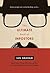 The Ultimate Book of Impostors: Over 100 True Stories of the Greatest Phonies and Frauds