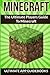 Minecraft: The Ultimate Players Guide to Minecraft