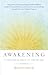 Awakening: A Paradigm Shift of the Heart