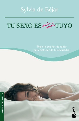 Tu sexo es aún más tuyo (Paperback)