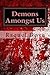 Demons Amongst Us by Raquel Dove