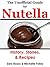 The Unofficial Guide to Nutella by Sara Rosso