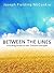 Between the Lines: Unlocking Scripture with Timeless Principles